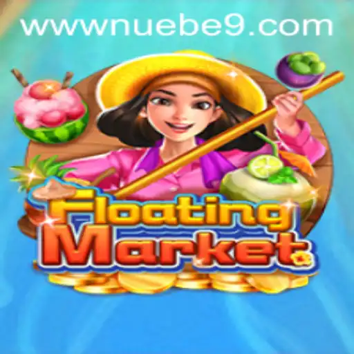 Explore the Thrilling World of FloatingMarket by NUEBE Gaming