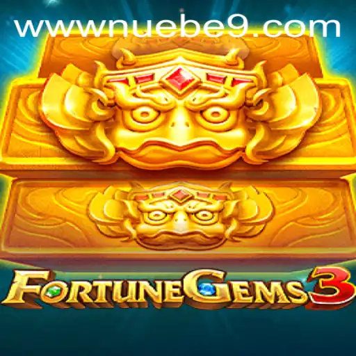 FortuneGems3: A Dazzling Experience in NUEBE Gaming