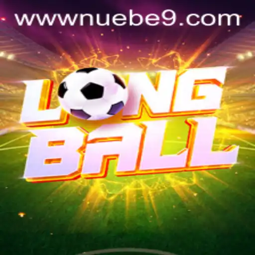 Exploring the Exciting World of LongBall by NUEBE Gaming
