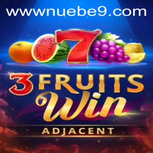 Exploring 3FruitsWin: An Intriguing Creation by NUEBE Gaming