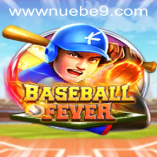Step Up to the Plate: Experience the Thrill of 'BaseballFever' by NUEBE Gaming