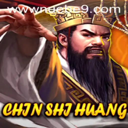 Unveiling the Excitement of 'ChinShiHuang' by NUEBE Gaming