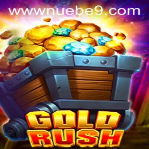 Discovering the Thrills of GoldRush: A NUEBE Gaming Adventure