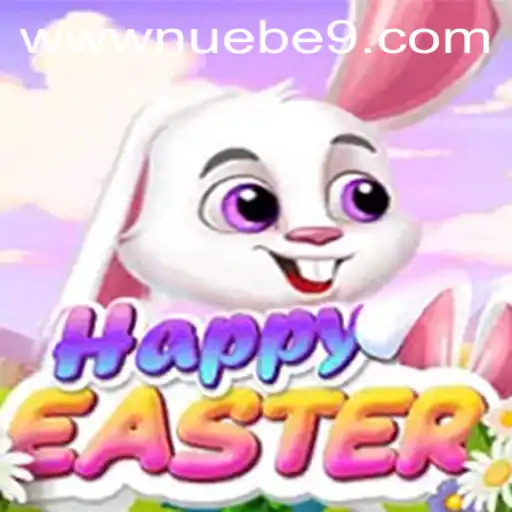 Discover the Exciting World of HappyEaster by NUEBE Gaming