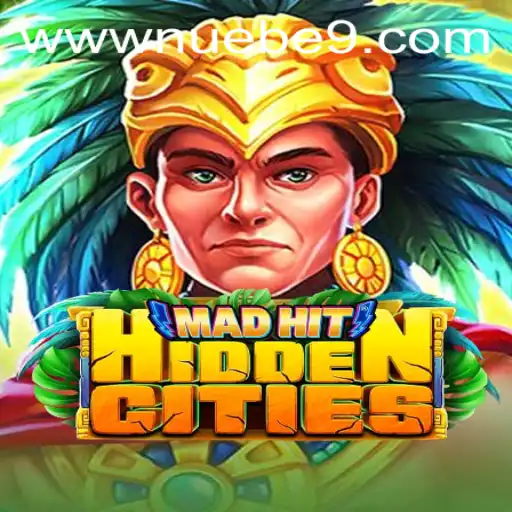 Unveiling MadHitHiddenCities: The Thrilling Expedition by NUEBE Gaming