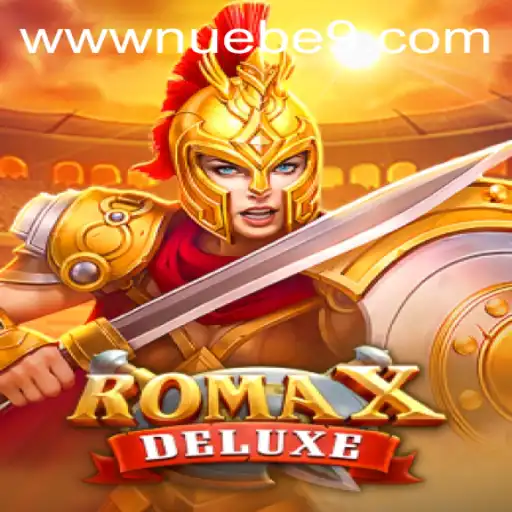 Exploring RomaXDeluxe: A Deep Dive into NUEBE Gaming's Latest Sensation